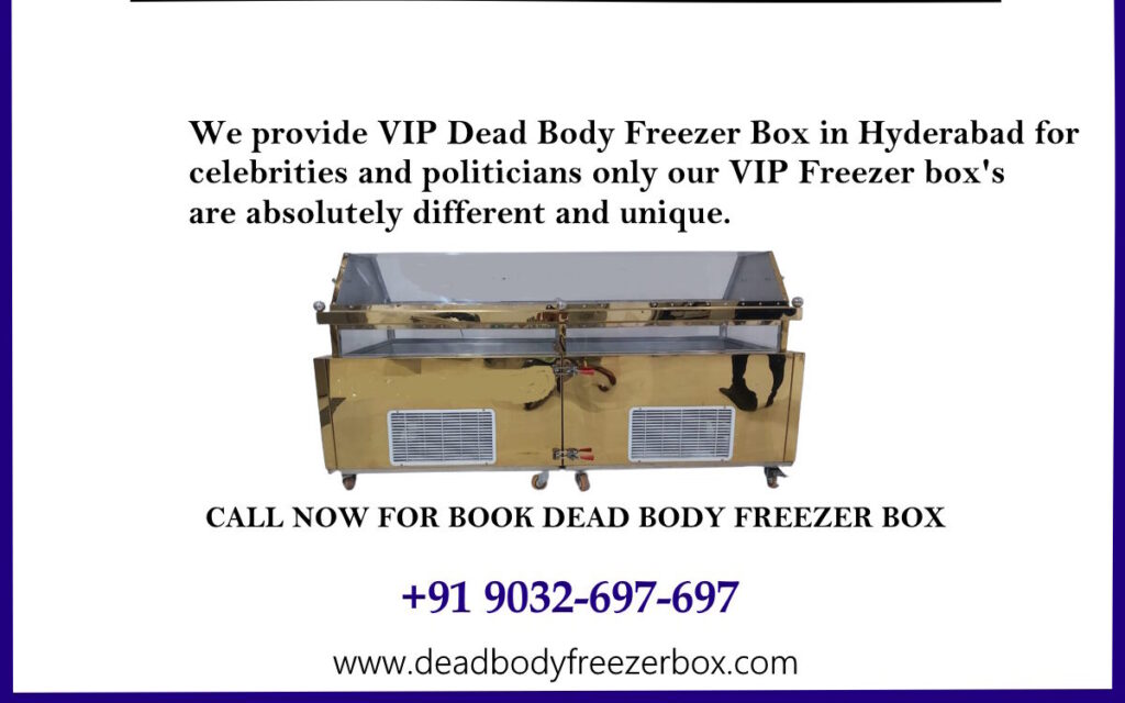 Dead Body Freezer Box in Rajanna Sircilla Call Us +91 9032697697